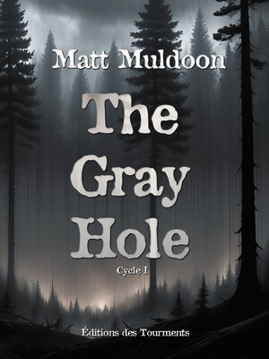 cover image of The Gray Hole